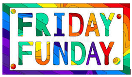 Friday Funday Friday Funday