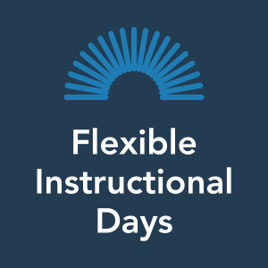 Flexible Instructional Days